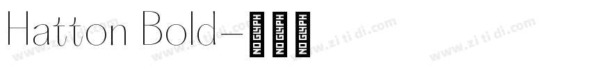 Hatton Bold字体转换